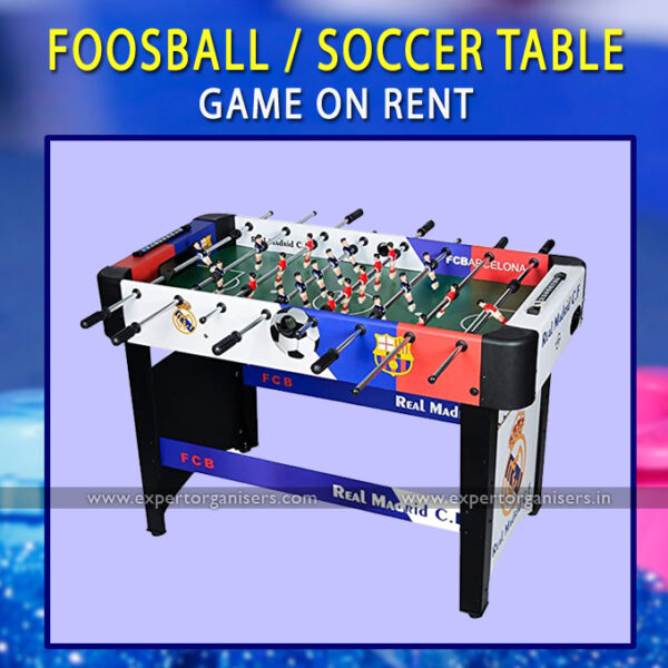 Foosball / Soccer Table on Rental for all kind of Events in Chandigarh, Mohali, Panchkula, Zirakpur,