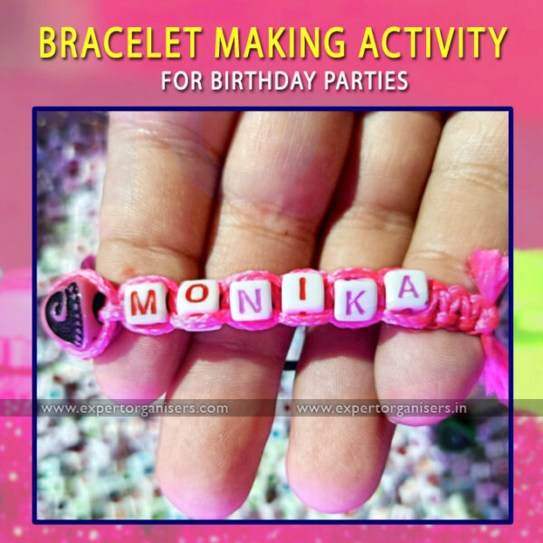 Bracelet Making Activity for Birthday Parties in Chandigarh, Mohali, Panchkula, Zirakpur