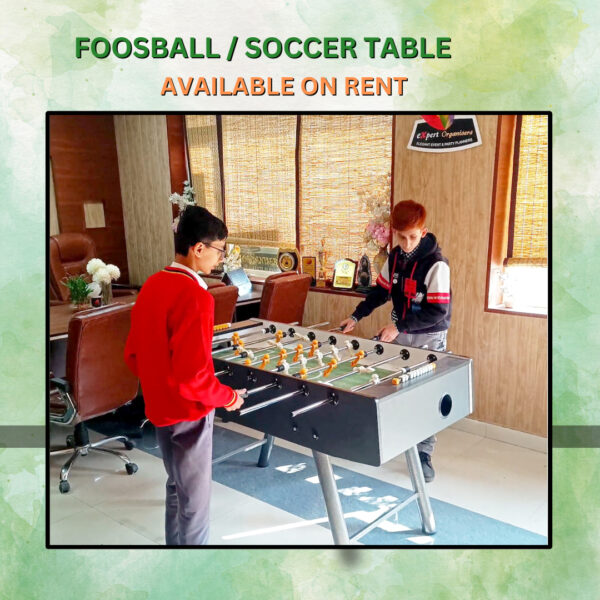 Foosball / Soccer Table on Rental for all kind of Events in Chandigarh, Mohali, Panchkula, Zirakpur,